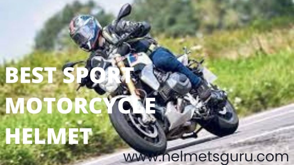 Best Sport Motorcycle Helmet - HELMETS GURU